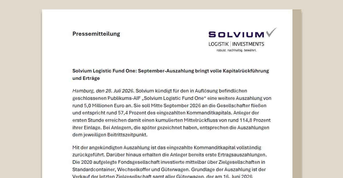 Solvium Logistic Fund One führt Anlegerkapital vollständig zurück